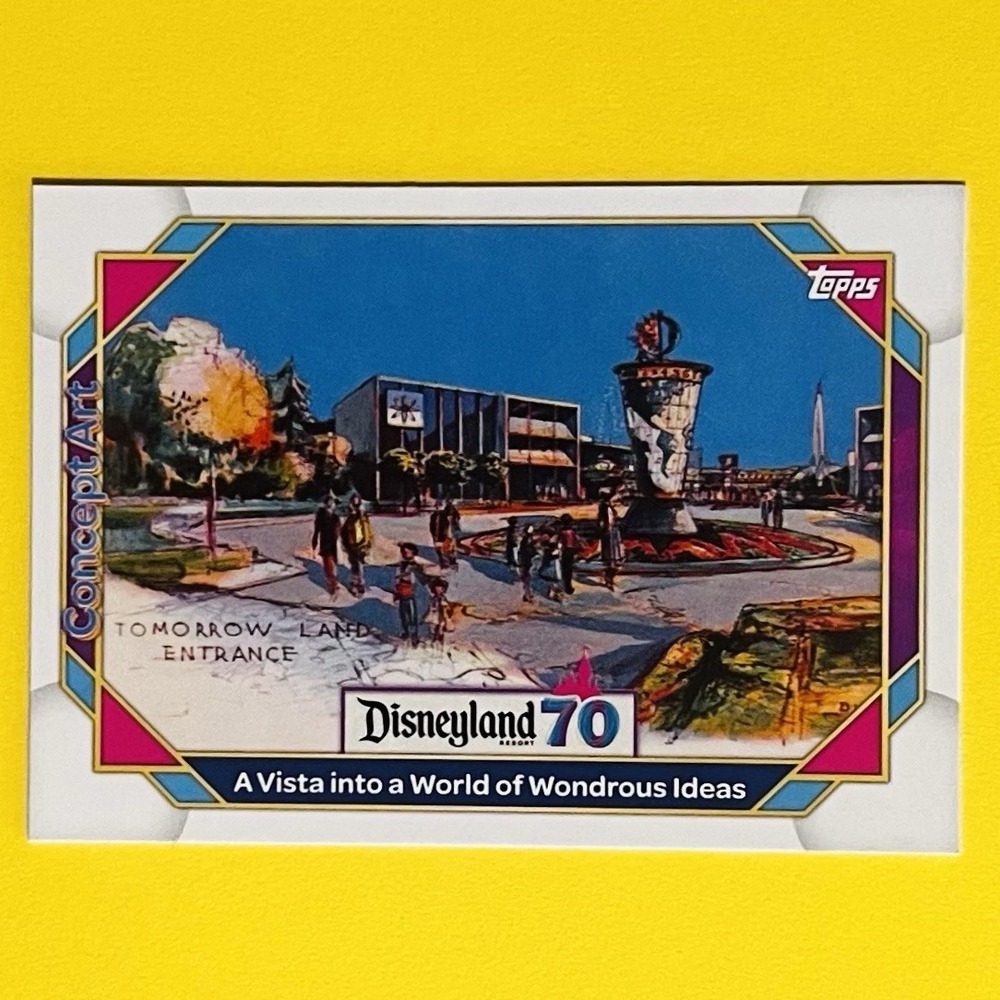 2025 Topps Disneyland 70th. A Vista Into A World Of Wondrous Ideas #146